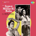 Aayi Milan Ki Bela (1964) Mp3 Songs